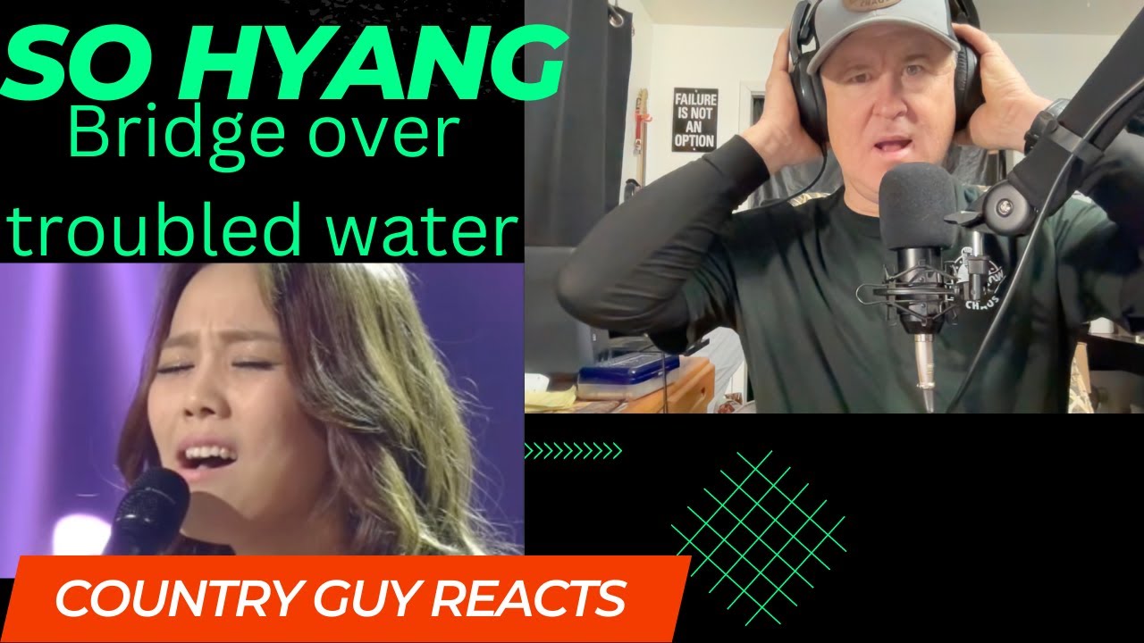 So Hyang [HIT] 불후의명곡2 - 소향, 사이먼 앤 가펑클의 ‘Bridge Over Troubled Water’. COUNTRY GUY REACTS!!!