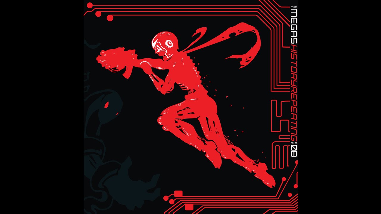 The Megas - History Repeating: Red - 08 Make Your Choice