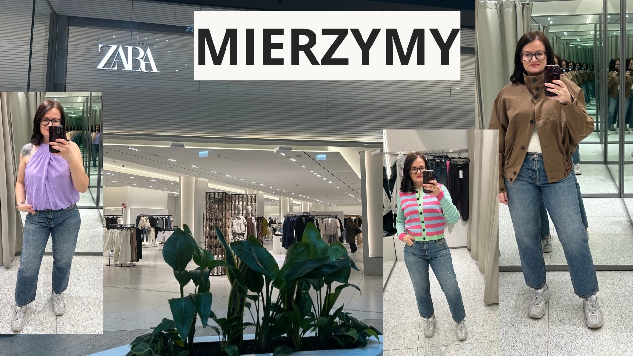 ZARA cz.2 🛍️🔥 Mierzymy w sklepie + Co FINALNIE wybrałam? 😍OPIS: