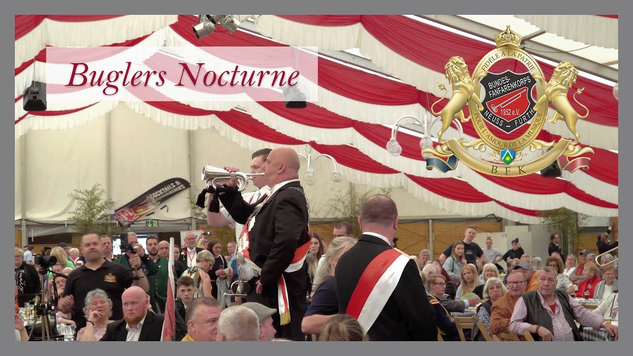 Bundesfanfarenkorps Neuss Furth - Buglers Nocturne - Pfingsten 2024
