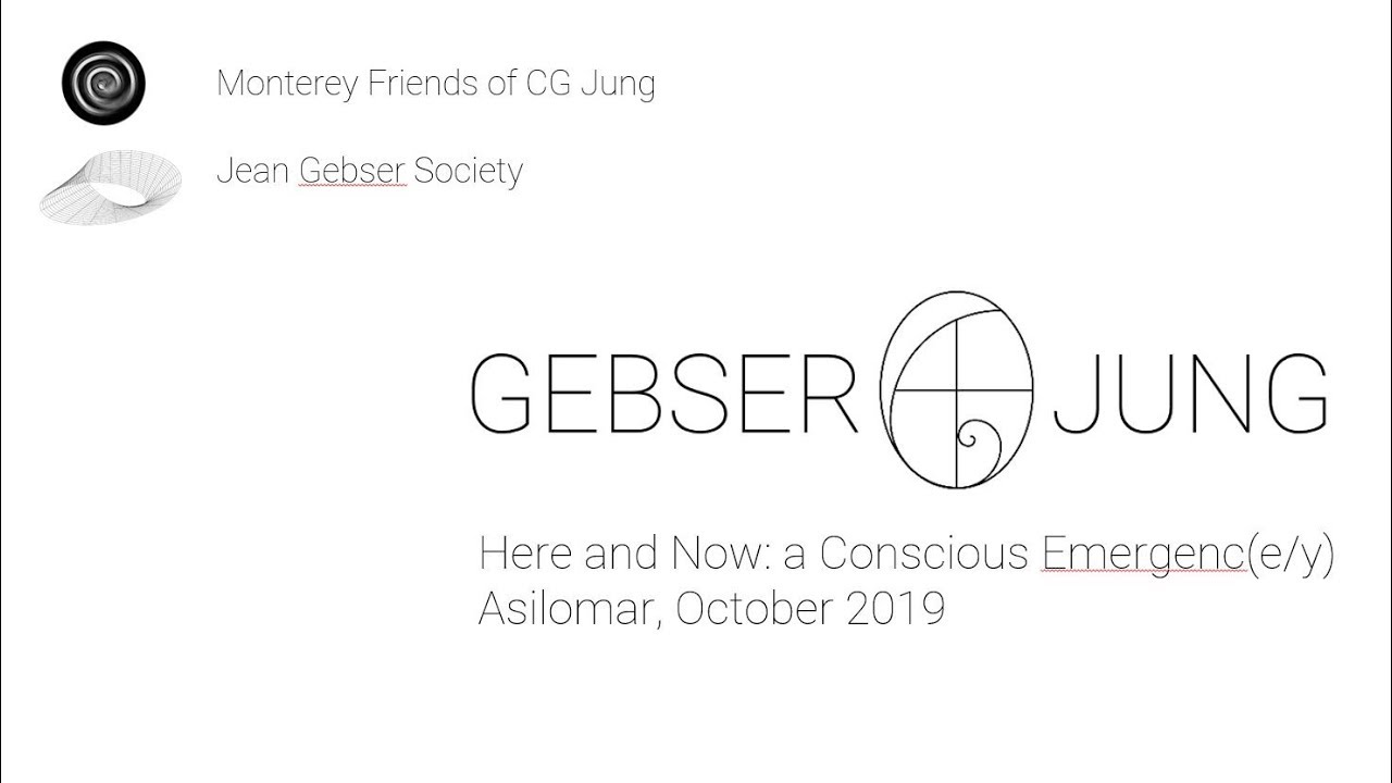 Jung, Gebser, and the Fullness of Time - Sean Kelly