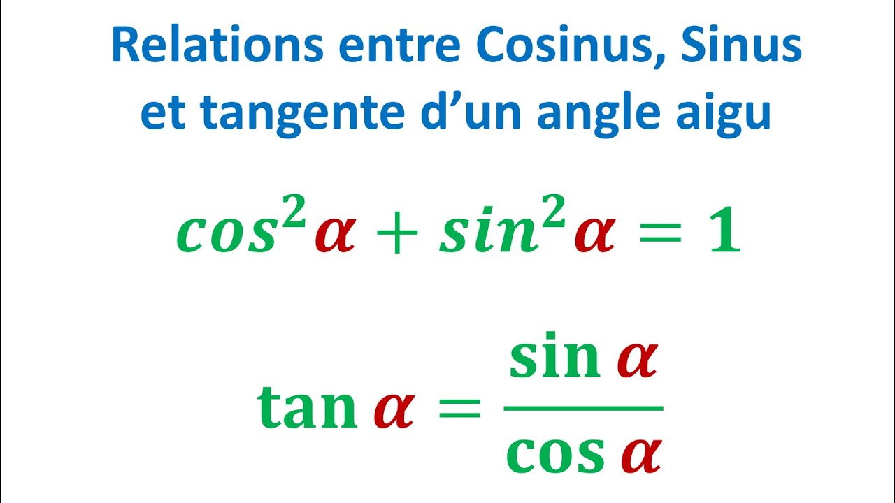 COURS Relations entre Cosinus, Sinus et tangente d’un angle aigu ► Trigonométrie  3ème année collège
