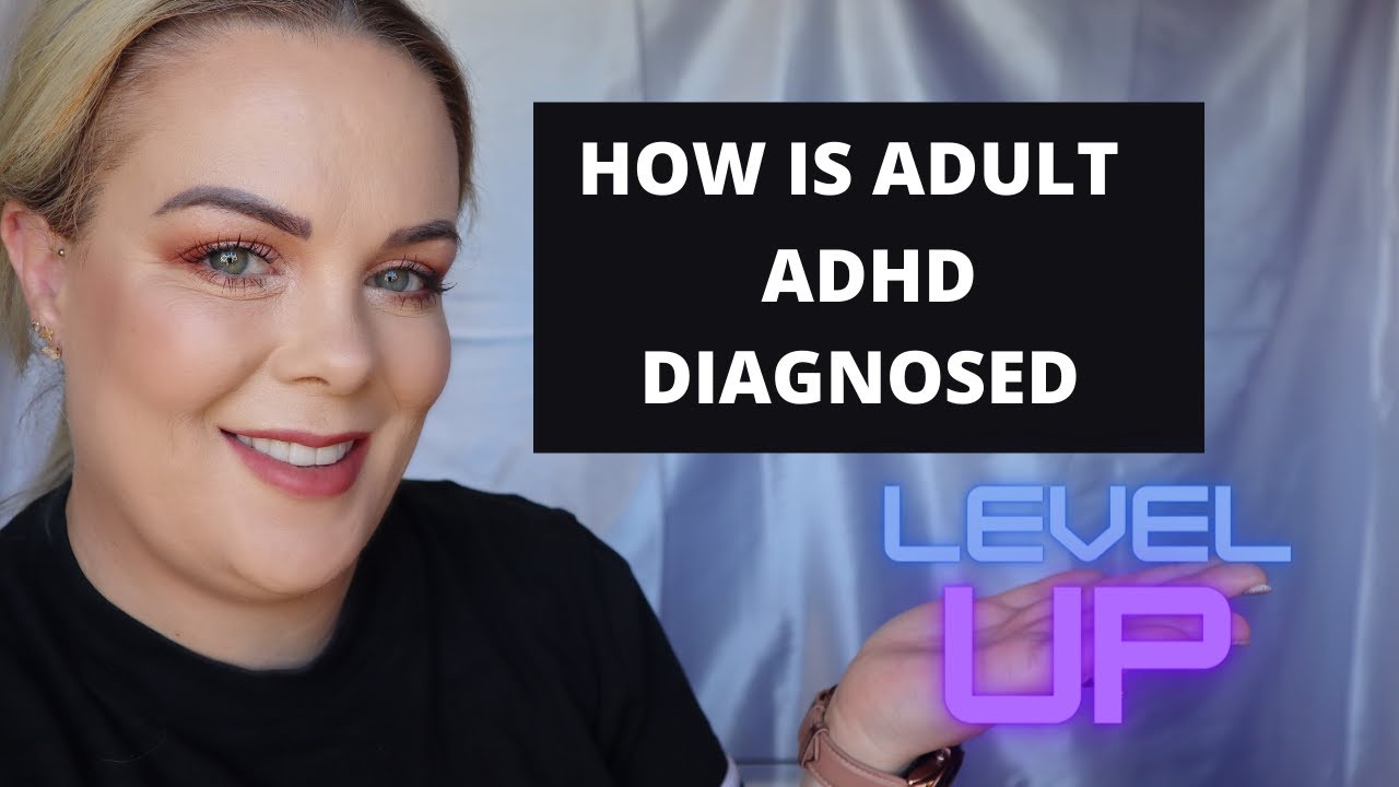 ADHD Diagnosis as an Adult | How is ADHD Diagnosed in Australia as an Adult