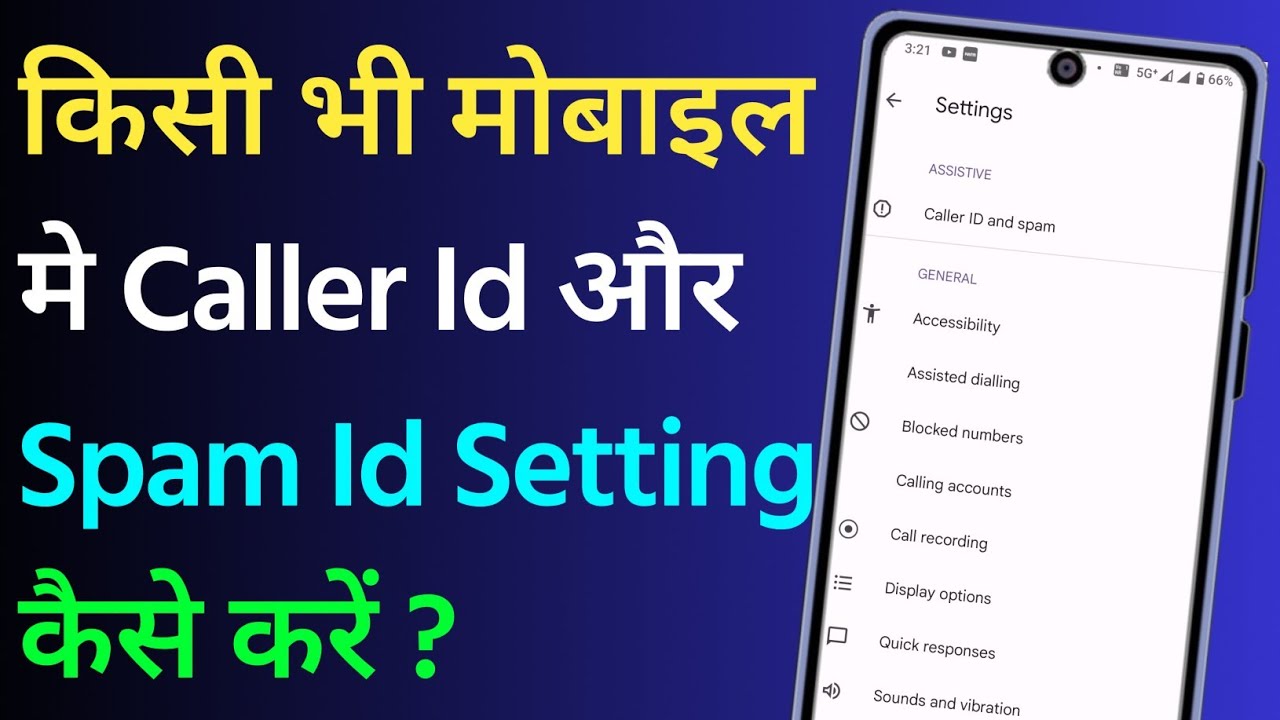 Caller Id And Spam Id Setting Kaise Karen How To Set See Caller Id & Spam Id Setting In GoogleDialer
