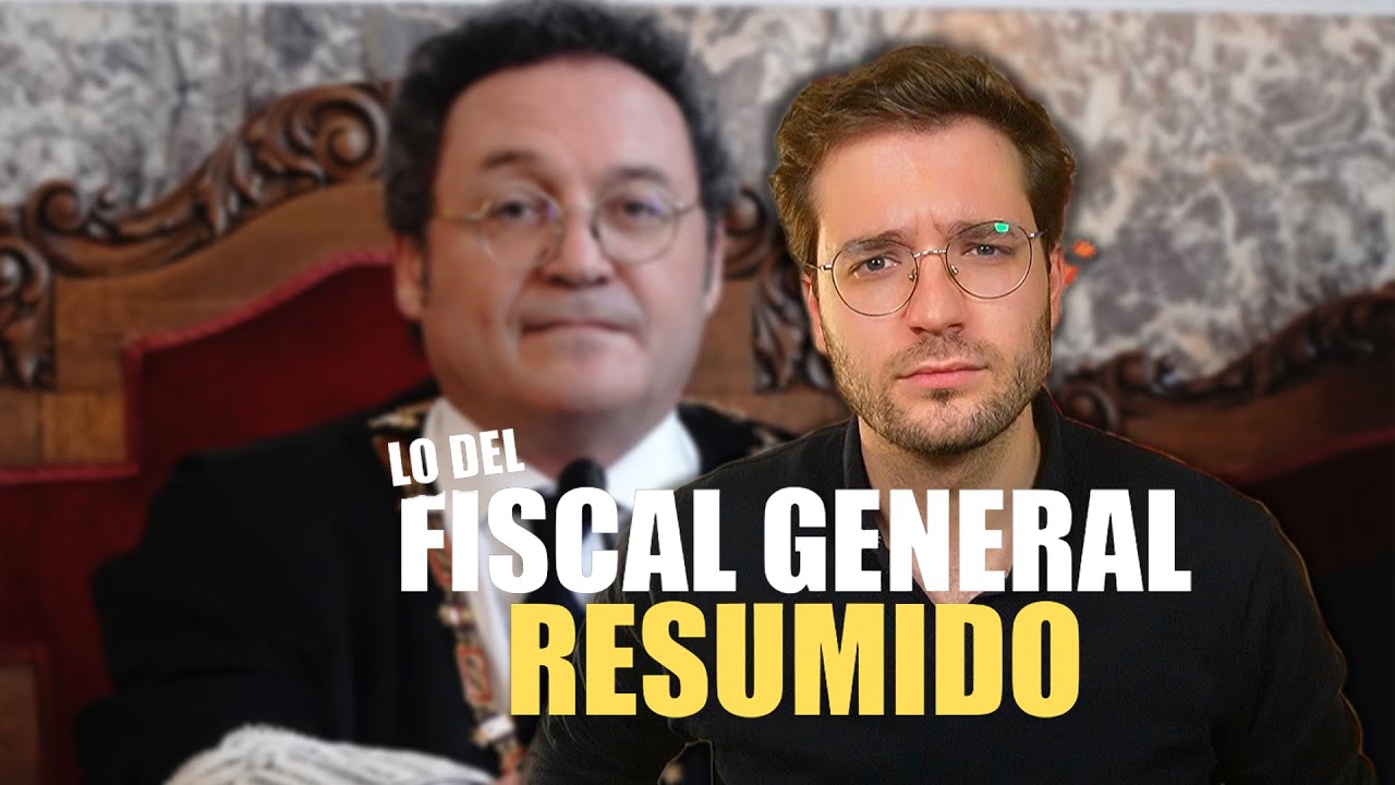 Un resumen sobre la condena al Fiscal General del Estado. ¿Cómo hemos llegado hasta aquí?