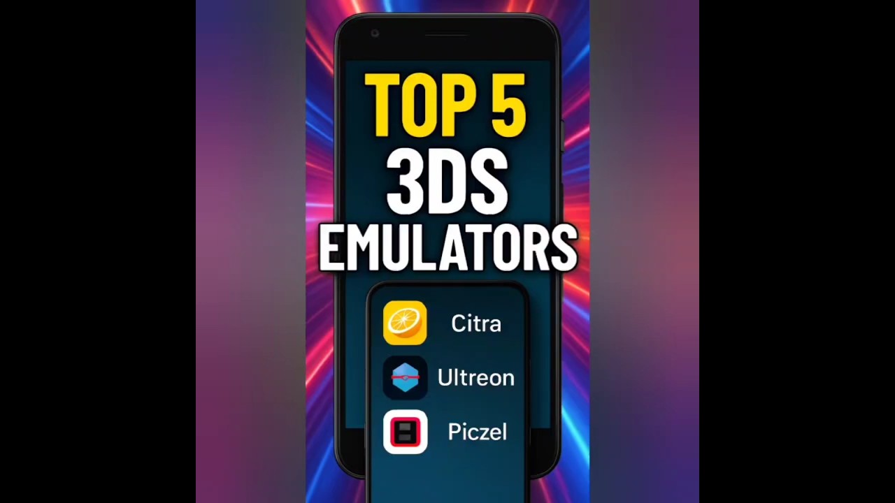 Top 5 Best 3DS Emulators for Android | Play Nintendo 3DS Games on Your Phone