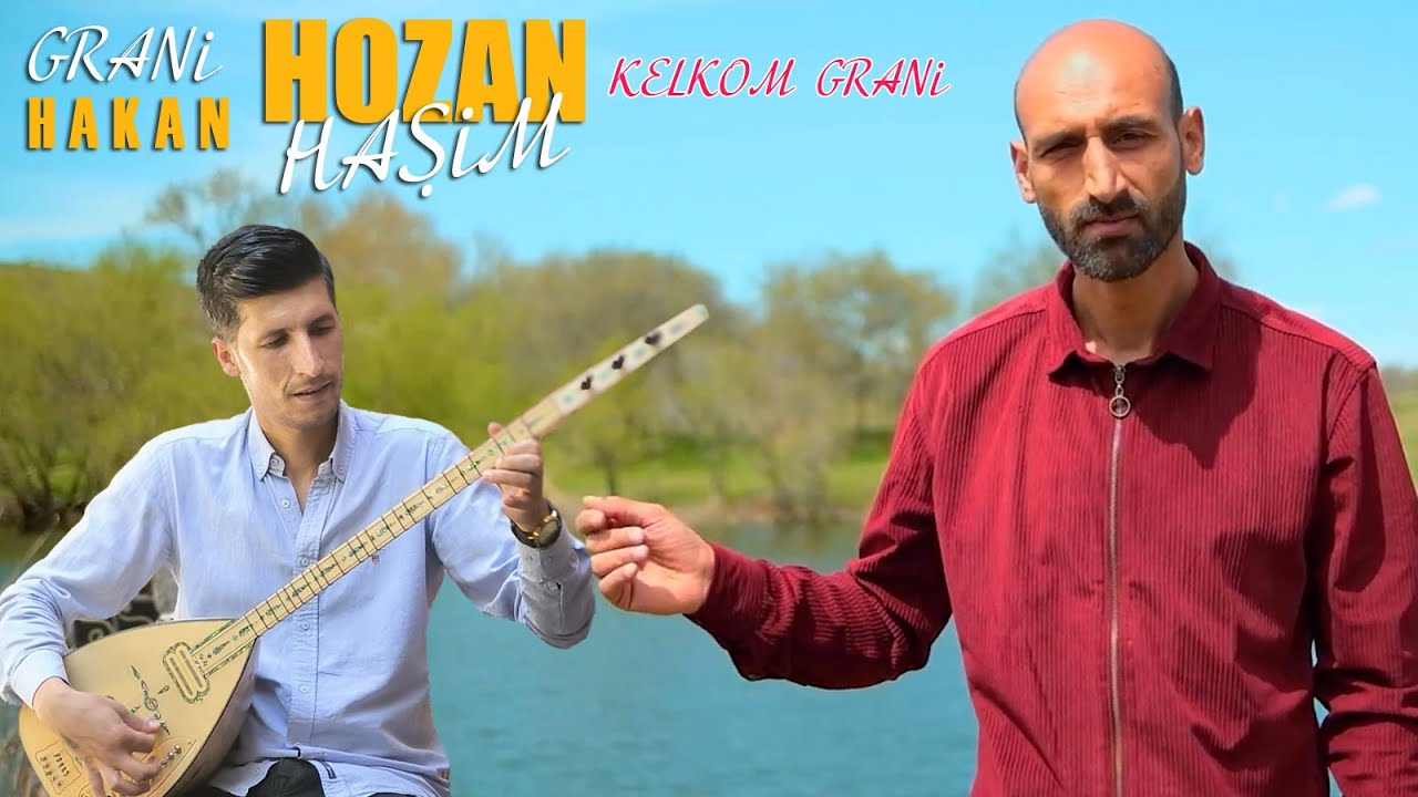 Hozan Haşim Feat.Grani Hakan Kelkom Makamı Grani