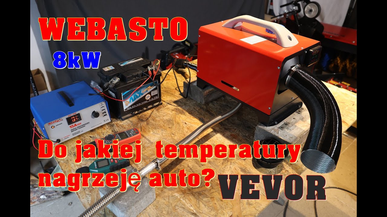 Chińskie Webasto Vevor 8kW - Czym najlepiej zasilić i dlaczego nie zasilaczem. Pr&oacute;ba w aucie.