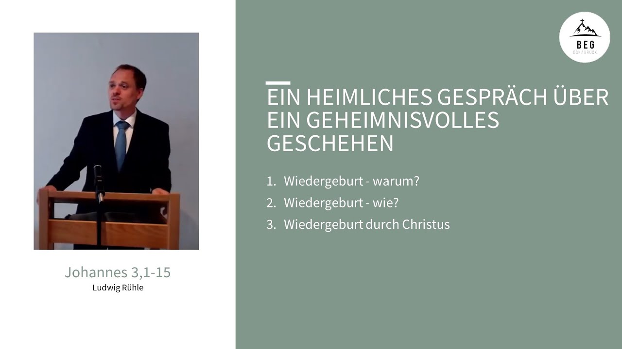 Johannes 3,1-15 | Ein heimliches Gespr&auml;ch &uuml;ber ein geheimnisvolles Geschehen