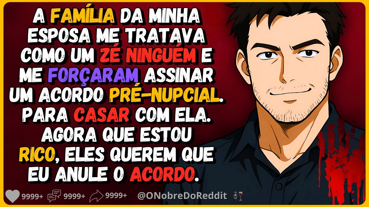 🗿🍷Meus sogros me tratavam como um ZéNinguém e me forçaram assinar um acordo pré-nupcial e então...