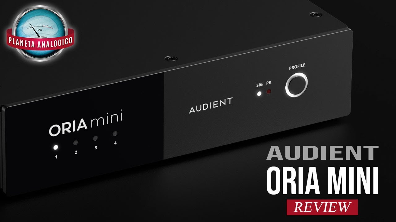 Audient Oria Mini Review (español) - Planeta Analogico