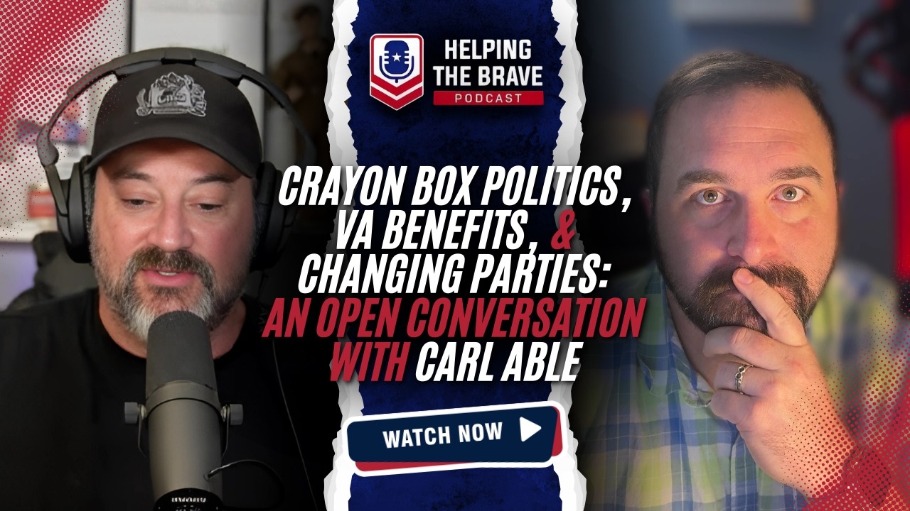 Crayon Box Politics, VA Benefits, and Changing Parties: An Open Conversation with Carl Able