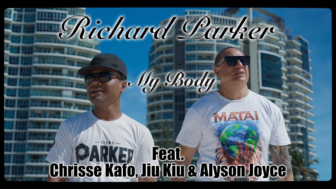 Richard Parker - My Body (Official Music Video) ft. Chrisse Kafo, Jiu Kiu & Alyson Joyce