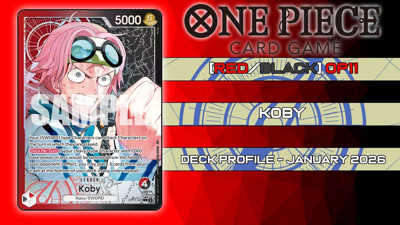 One Piece Card Game - [Red/Black] OP11 Koby Deck Profile January 2026