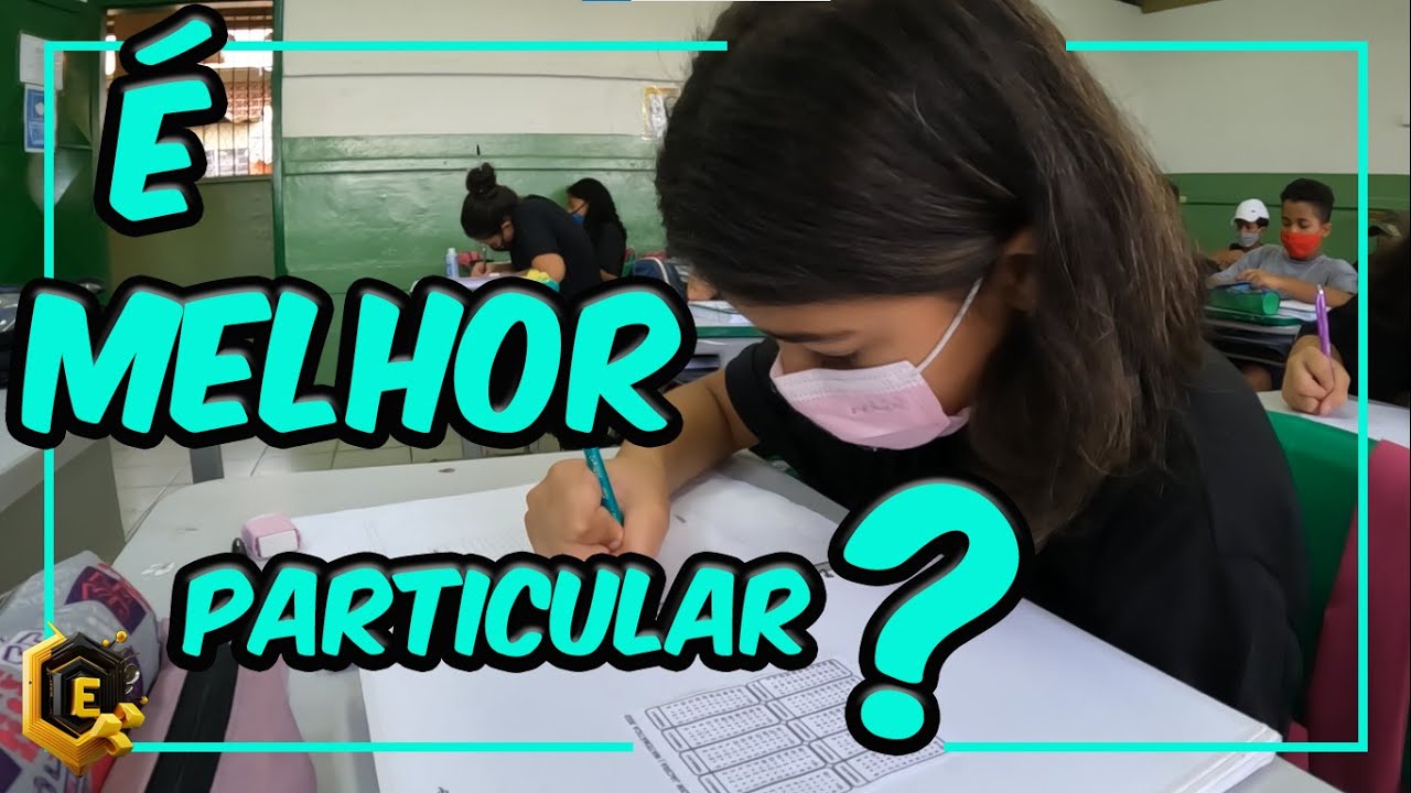 Por que a escola particular &eacute; melhor?