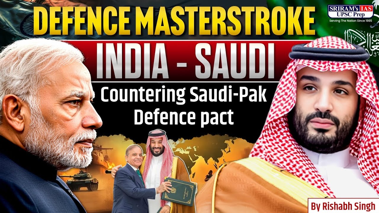 India–Saudi Defence Pact: A Direct Counter to Pakistan’s Saudi Military Ties? 