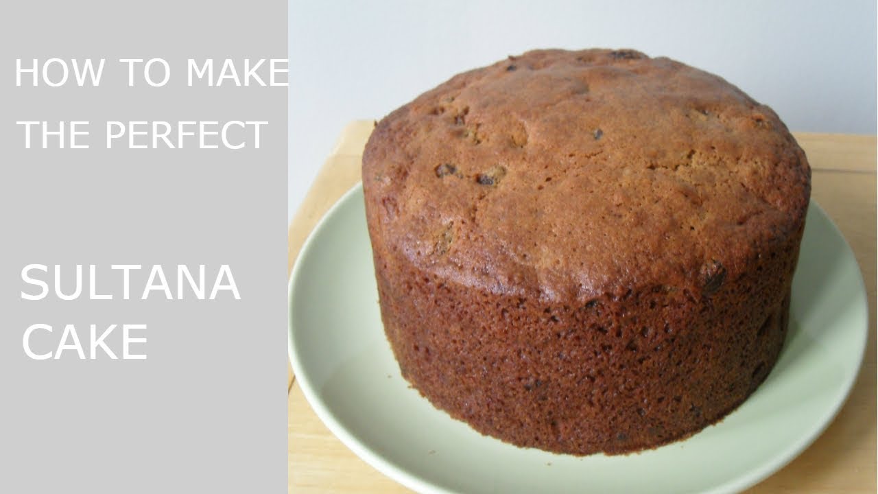 How to make the perfect Sultana Cake