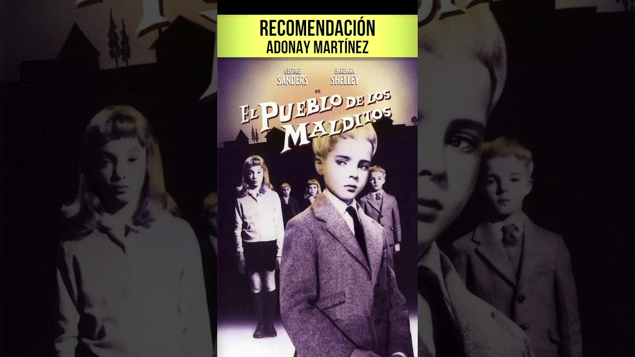 Un clásico: El pueblo de los malditos de 1960 
