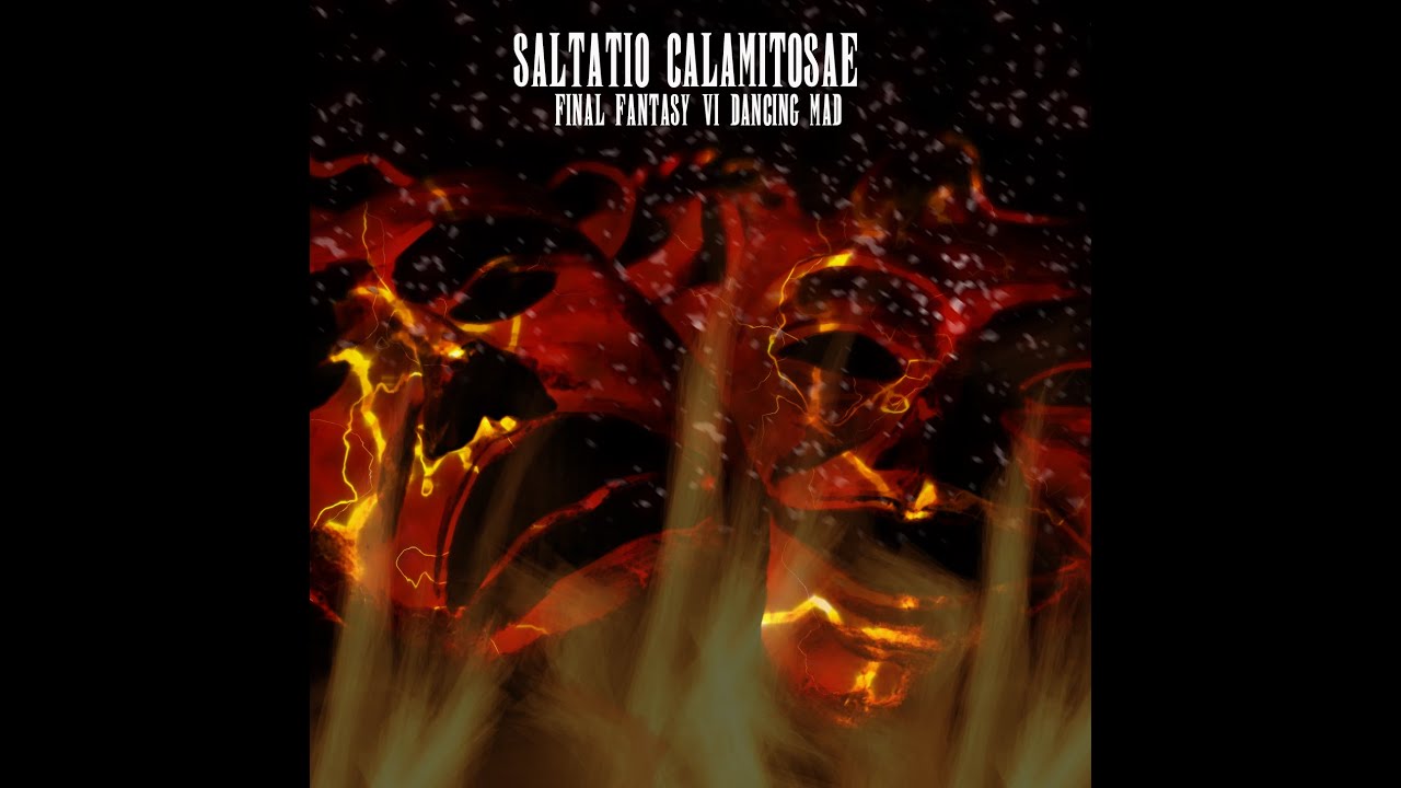 Saltatio Calamitosae: Dancing Mad (Full Symphony)
