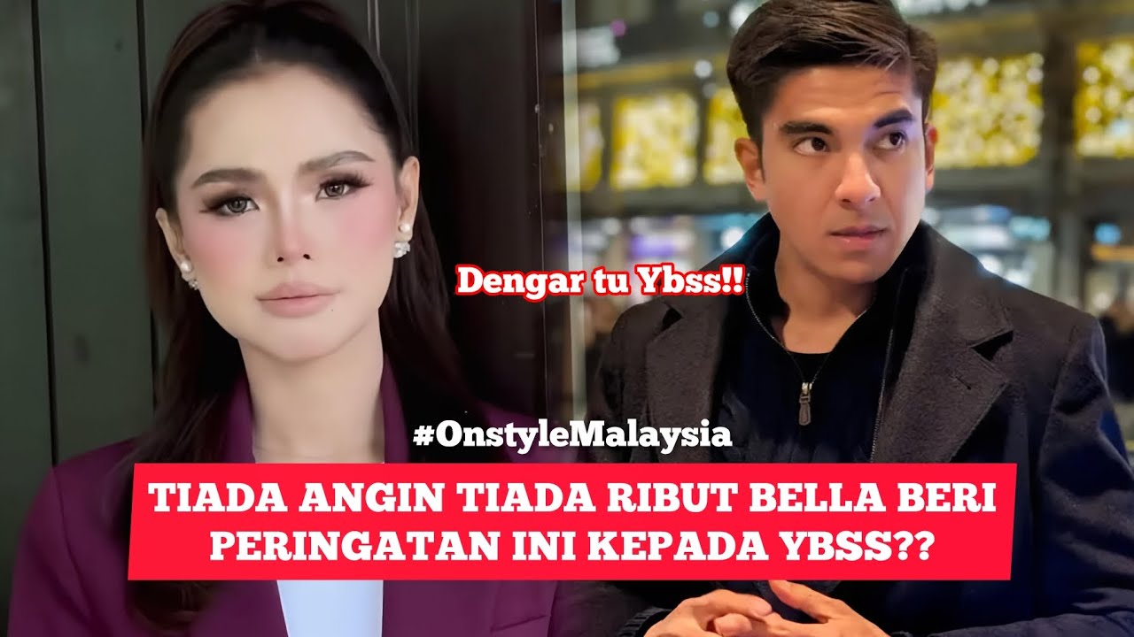 ALAMAK BELLA BERI PERINGATAN KAWIN PADA SYED SADDIQ??😱