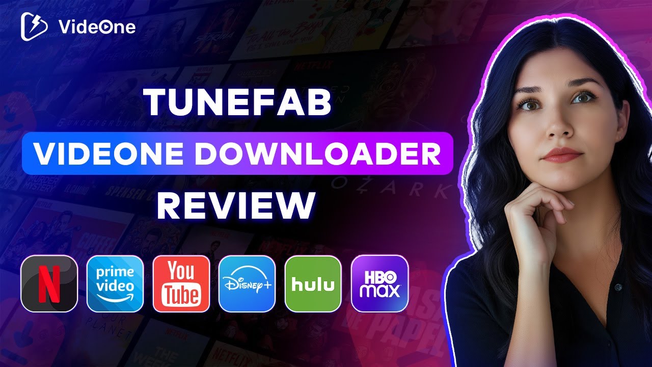 Is TuneFab VideOne Downloader Worth It? Full Review & Demo