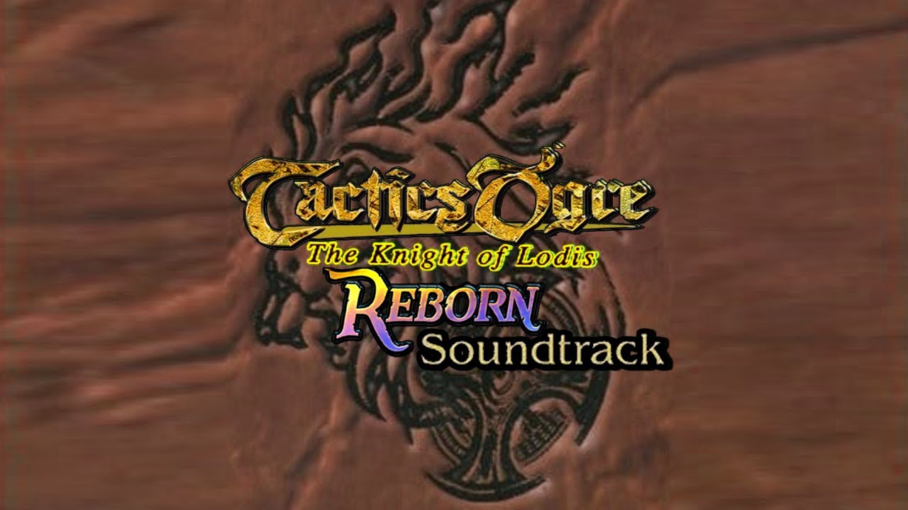 TO Knight of Lodis Reborn -  SOUNDTRACK