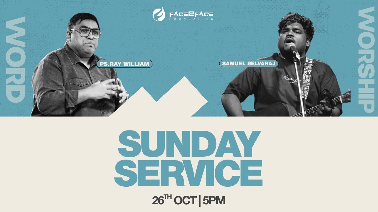SUNDAY EVENING SERVICE | 26TH OCTOBER 2025 | SAMUEL SELVARAJ I PR. RAY WILLIAM