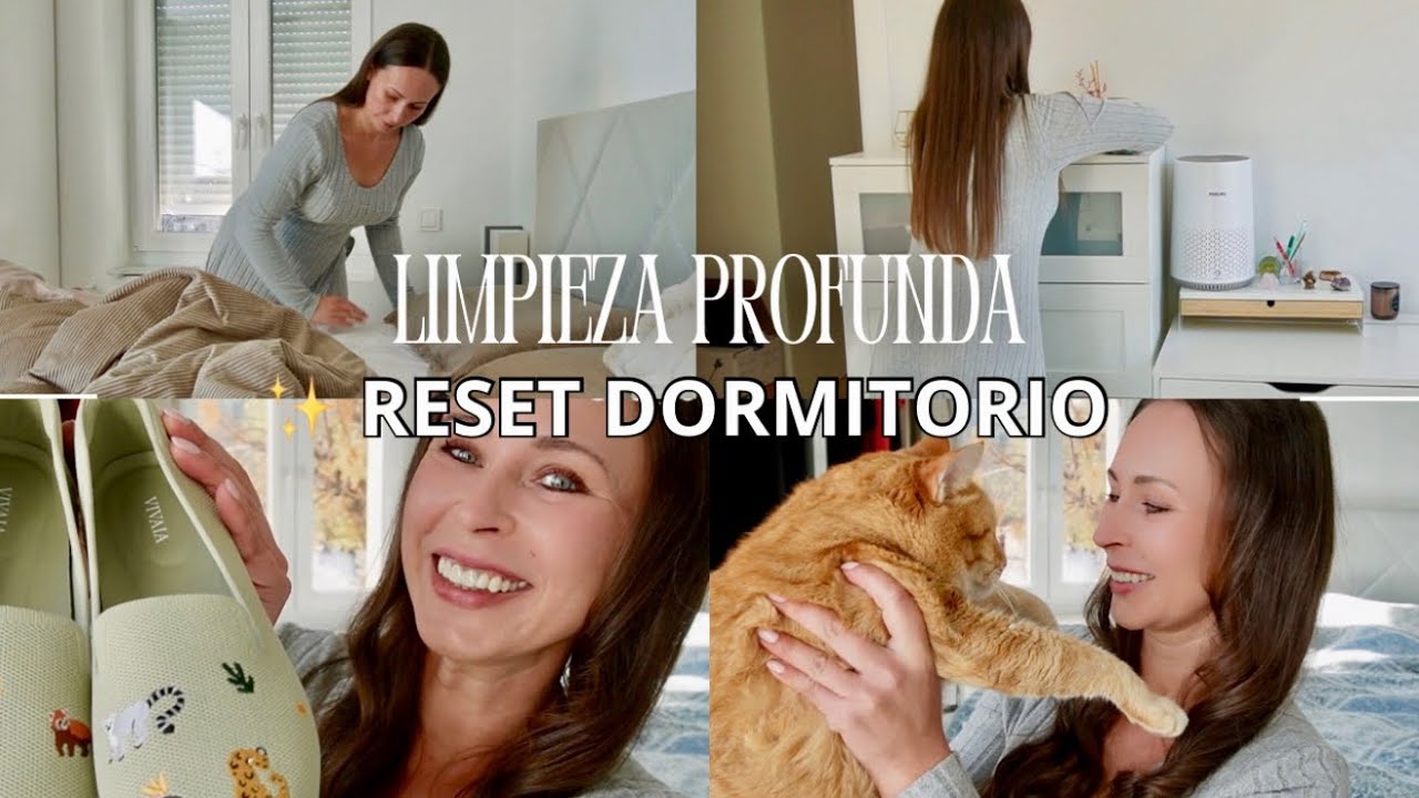 RESET del DORMITORIO: limpieza PROFUNDA + ORGANIZACIÓN de armario y escritorio