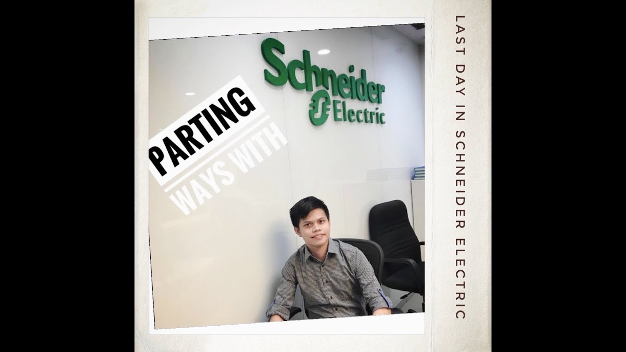PARTING WAYS WITH SCHNEIDER ELECTRIC - LIFE AS AN ACCOUNTANT