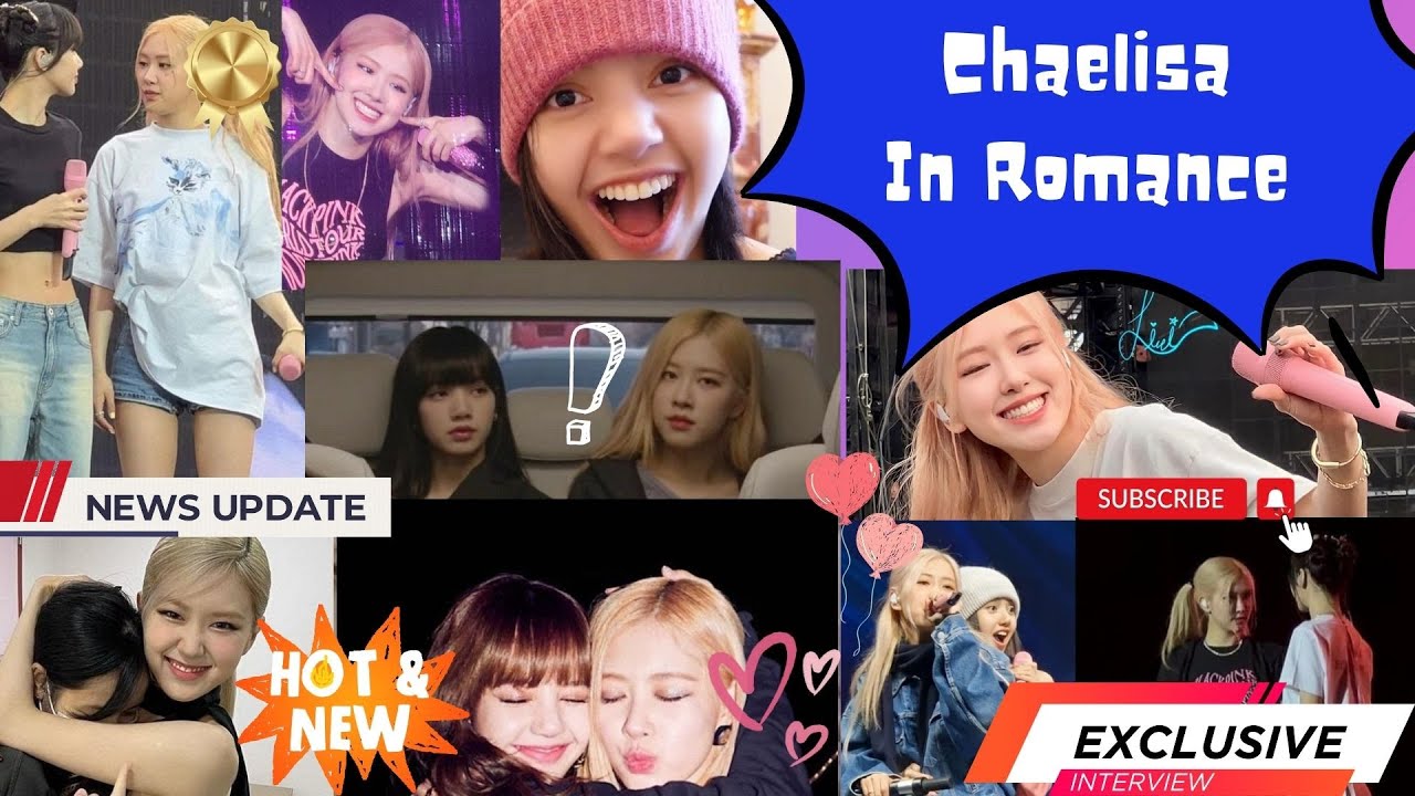Chaelisa Relationship Goal Moments