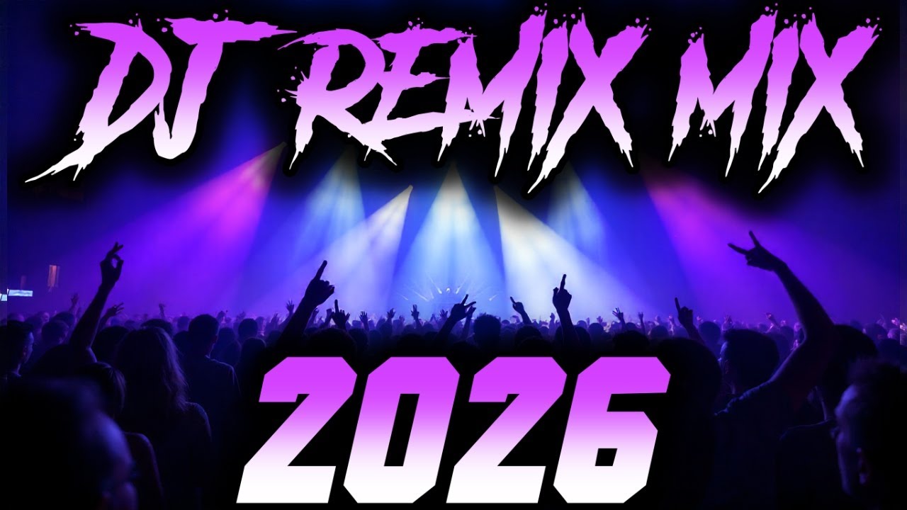 DJ REMIX 2026 – Disco Remix Nonstop New Songs | Club Music 2025
