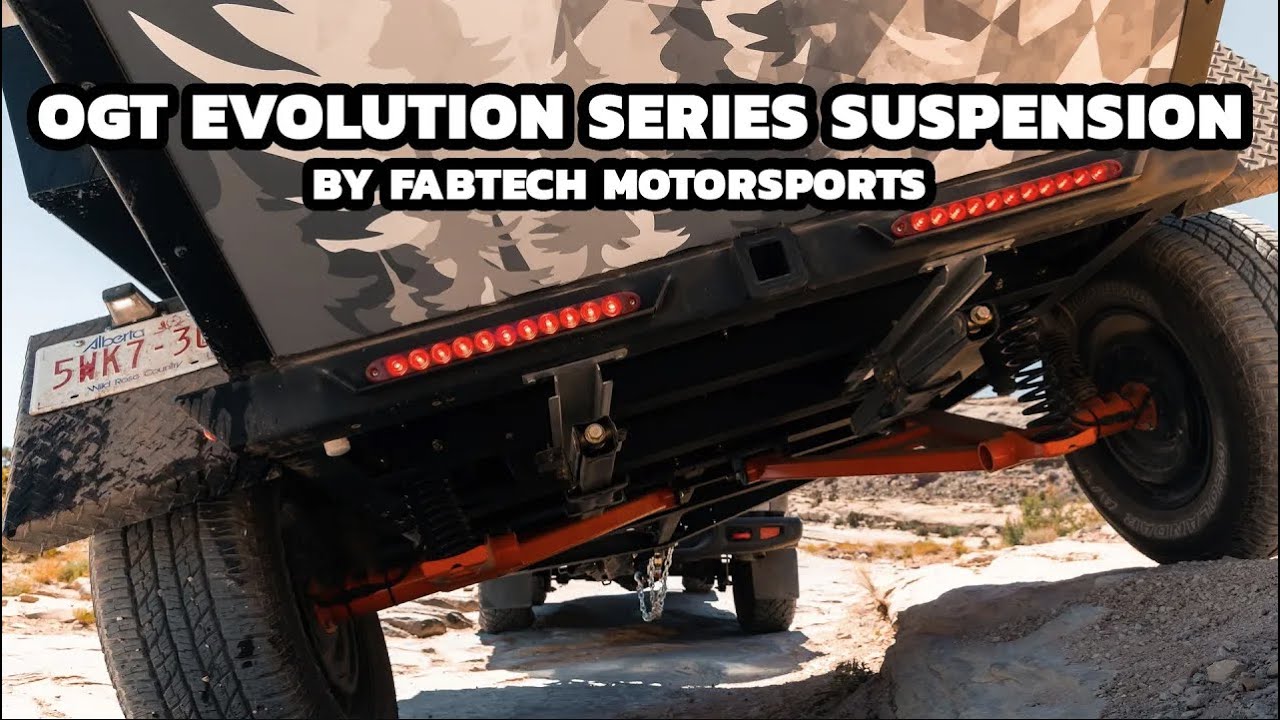 The Ultimate Off Road Trailer Suspension - Explained. OGT Evolution Series By Fabtech Motorsports.