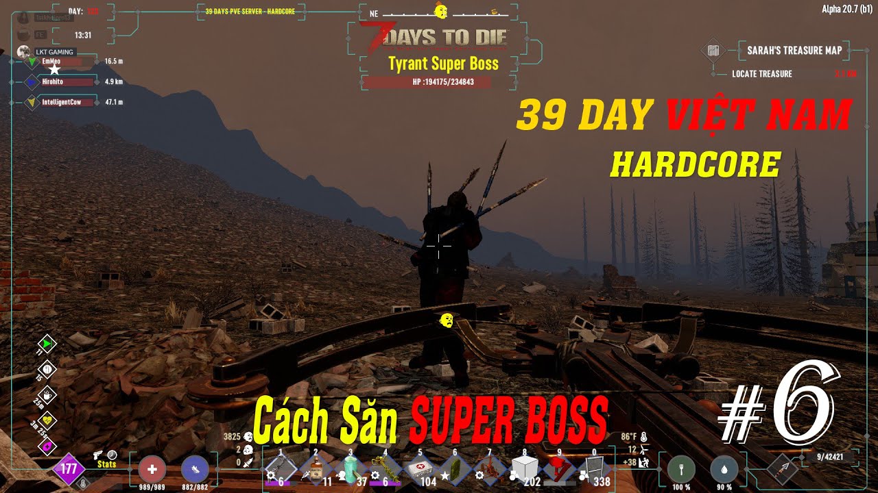 7 Days To Die SV 39 DAY VIỆT NAM #6 Cách tôi săn BOSS SUPER  |LKT GAMING
