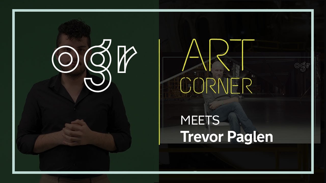 OGR Art Corner | Meet the artist Ep. #1 | Trevor Paglen - con interprete LIS