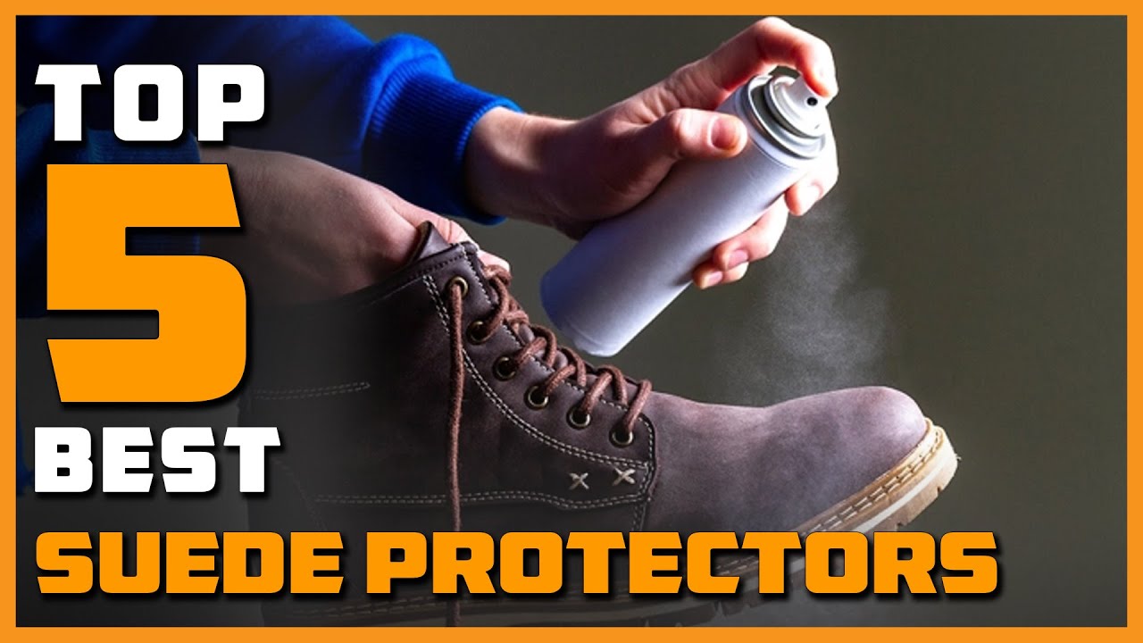 Top 5 Best Suede Protectors Review in 2023