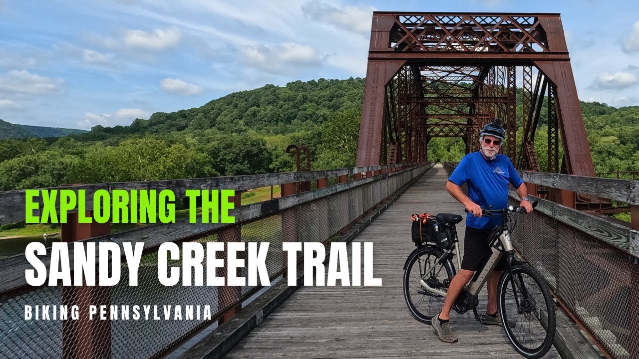 Ride, Relax, Repeat:  Pennsylvania's Sandy Creek Trail