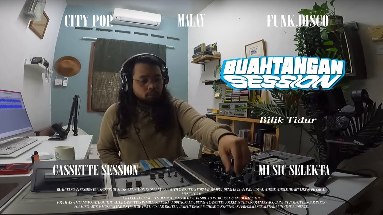 Buah Tangan Session : Episode 1 (Malay City Pop) Cassette Mix at Bedroom