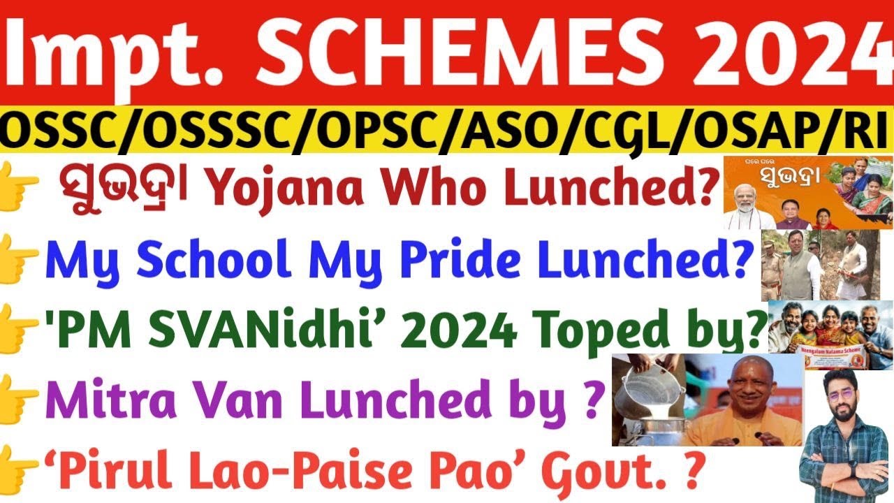 Schemes 2024 Current Affairs | State Govt. Schemes Current Affairs OSSC/CGL/RI/OSPA Crack Govt.Exam