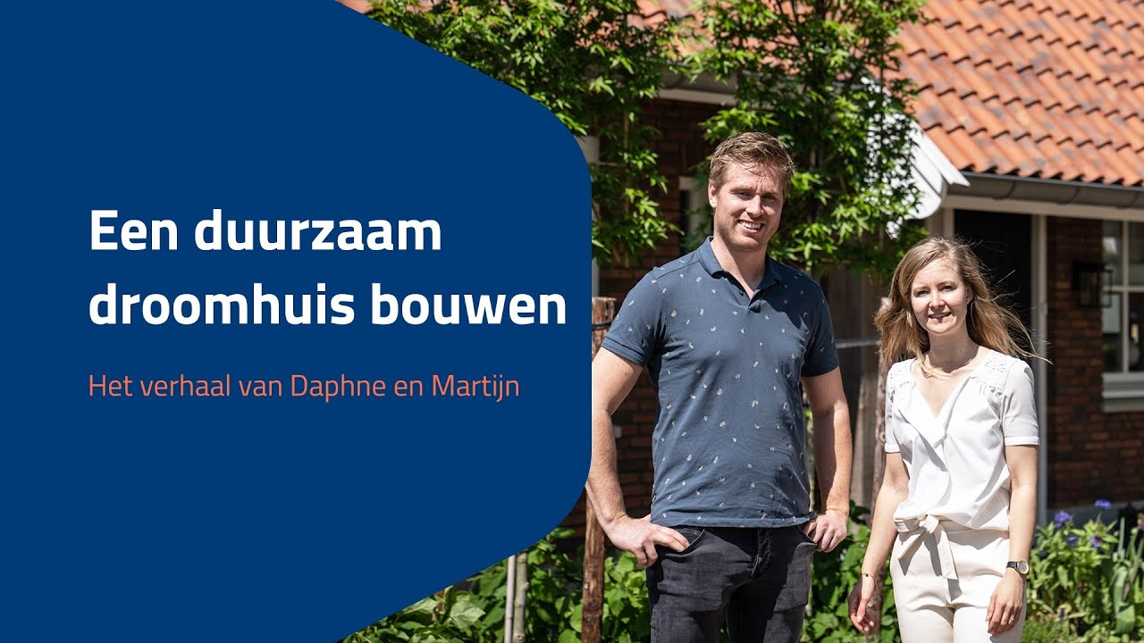 Dit is het duurzame droomhuis van Daphne en Martijn