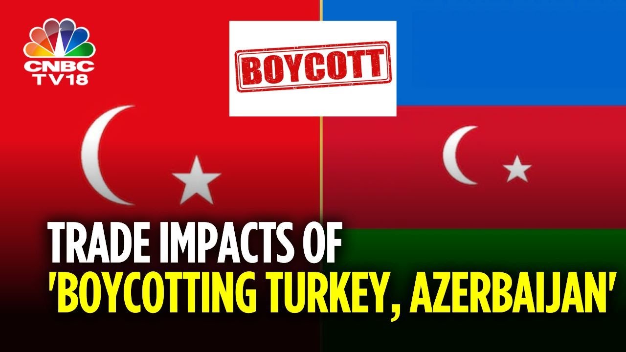 Explained: India's trade relations with Turkey & Azerbaijan & impact of boycott | N18V