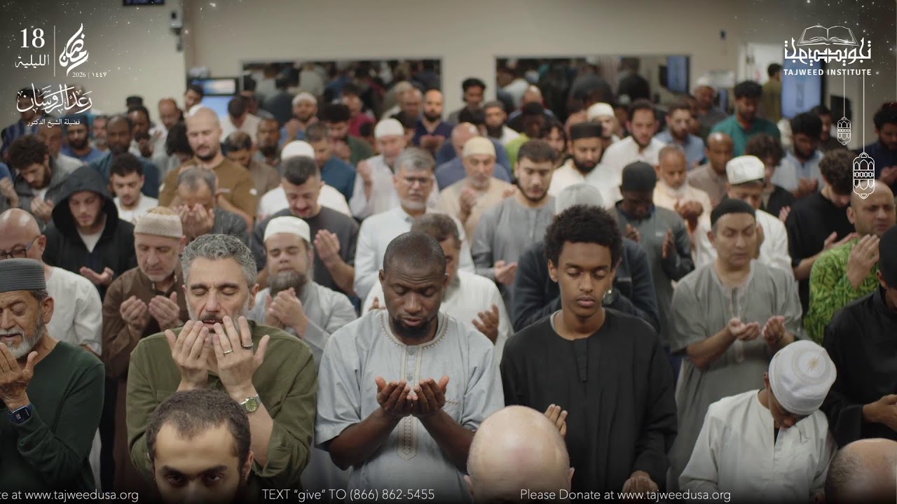 Taraweeh Night 18 Ramadan 1447