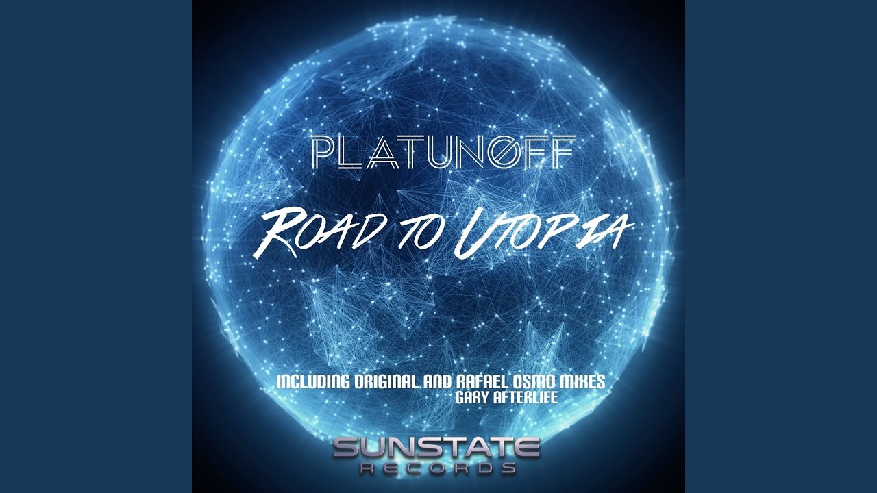 Road to Utopia (Original Mix)