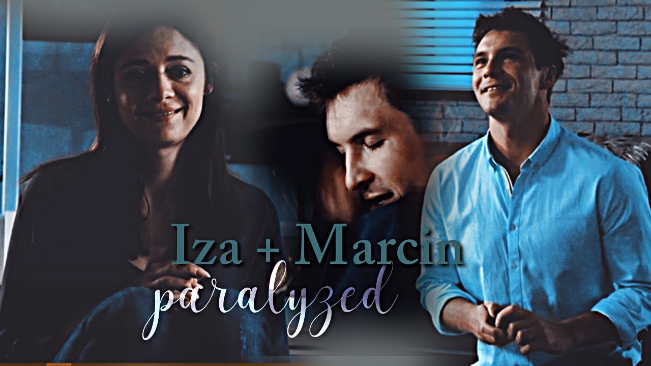 Iza + Marcin | I'm Paralyzed | M jak miłość