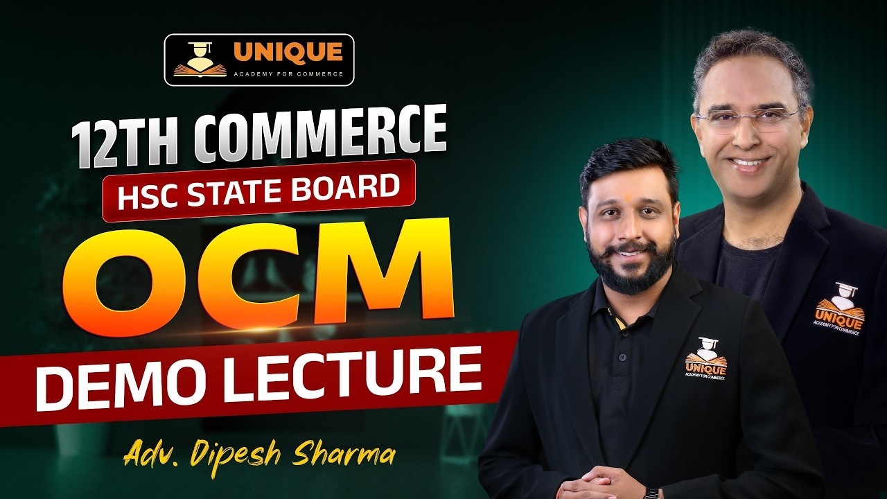 FREE 12th Commerce Classes | OCM 1 | ADV. DIPESH SIR