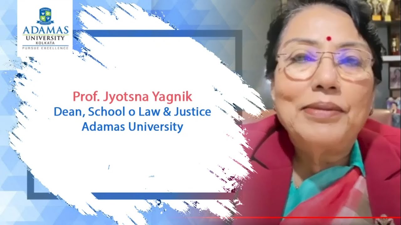 Prof. Jyotsna Yagnik, Dean, School of Law & Justice  Orientation Program Speech | Adamas University