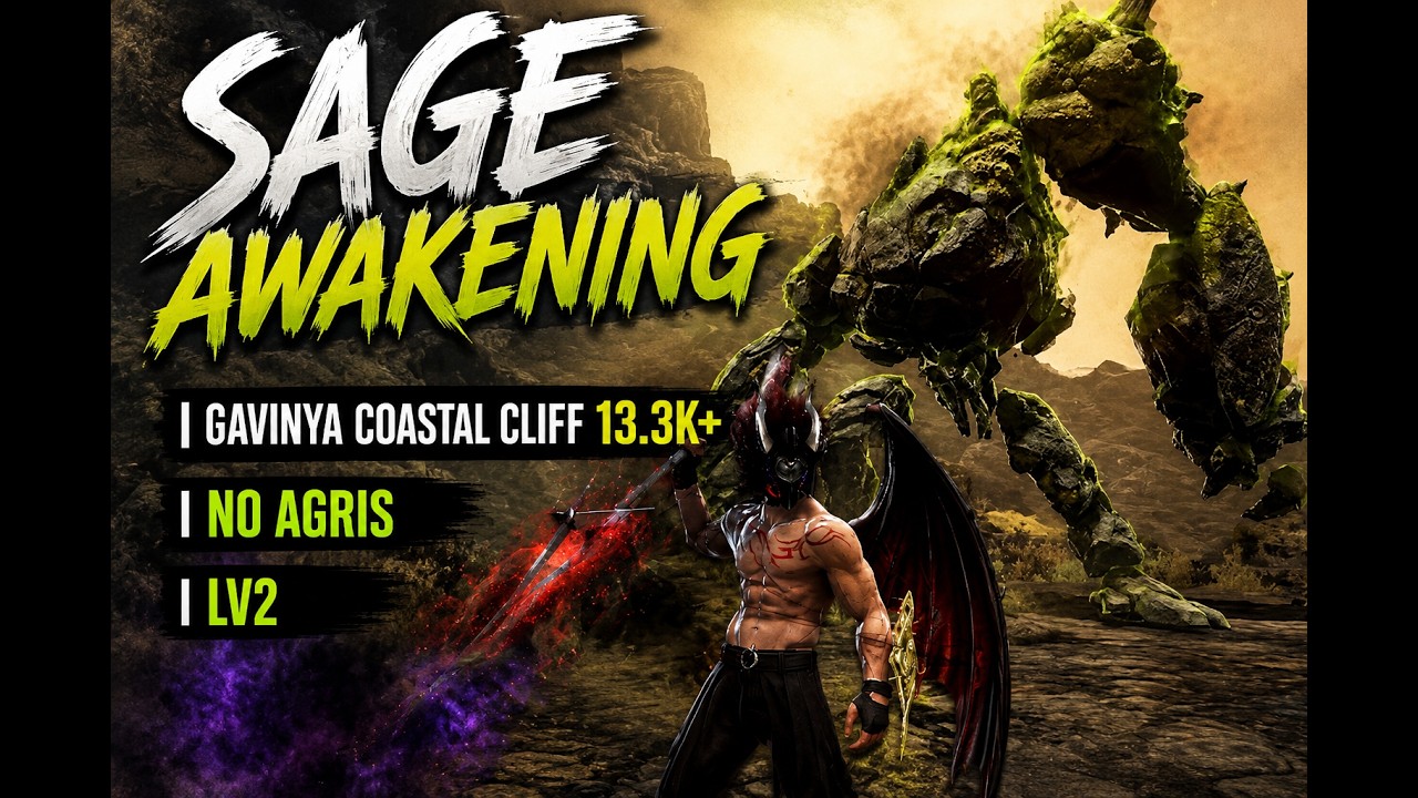 Sage Awakening I Gavinya Coastal Cliff 13.3+k I No Agris I LV2