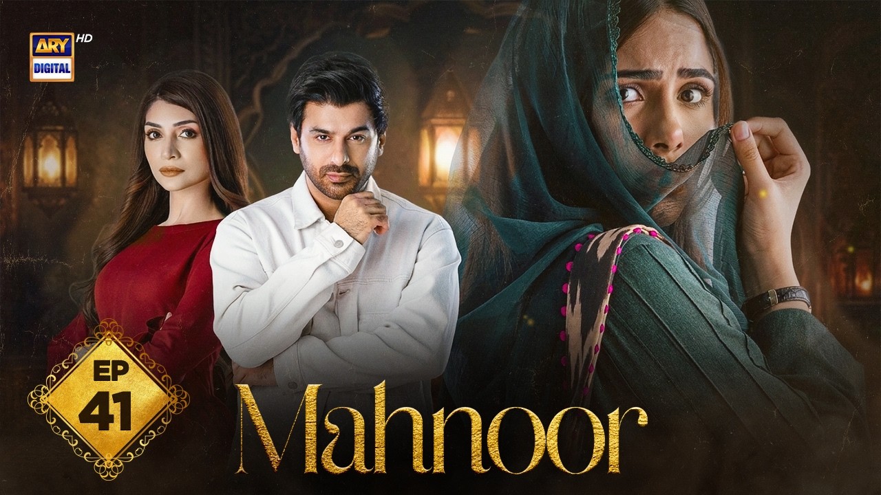 Mahnoor Episode 41 | Humayoun Ashraf | Khadija Saleem | 15 June 2026 | ARY Digital Drama