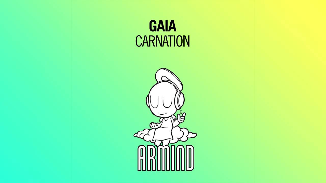 Gaia - Carnation (Original Mix)