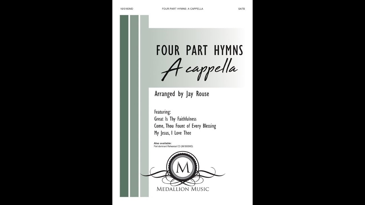 Four-part Hymns: A Cappella (SATB) - arr. Jay Rouse
