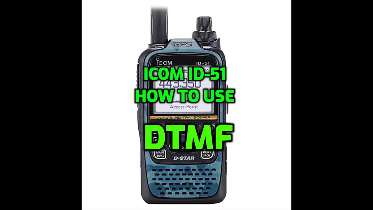 ICOM ID-51 -DTMF - Set up and test
